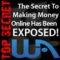 WA Secret to making money